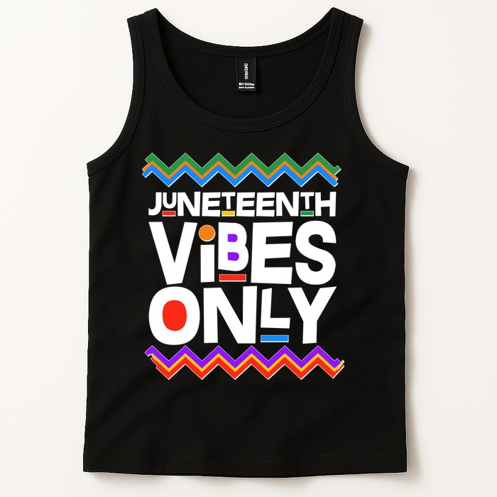 Juneteenth Vibes Only June 19 1865 Tank Top