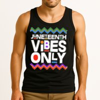 Juneteenth Vibes Only June 19 1865 Tank Top