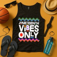 Juneteenth Vibes Only June 19 1865 Tank Top