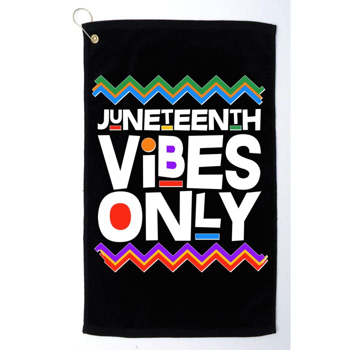 Juneteenth Vibes Only June 19 1865 Golf Towel