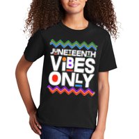 Juneteenth Vibes Only June 19 1865 Kids T-Shirt