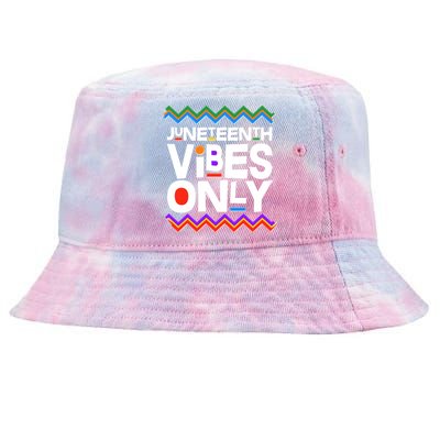 Juneteenth Vibes Only June 19 1865 Tie-Dyed Bucket Hat