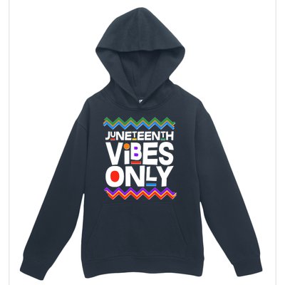 Juneteenth Vibes Only June 19 1865 Urban Pullover Hoodie