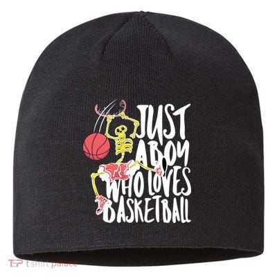 Just A Boy Who Loves Basketball Skeleton Sustainable Beanie