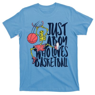 Just A Boy Who Loves Basketball Skeleton T-Shirt