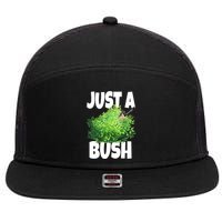 Just A Bush Camper Gamers 7 Panel Mesh Trucker Snapback Hat