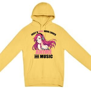 Just A Girl Who Like Anime And Music Funny Anime Premium Pullover Hoodie