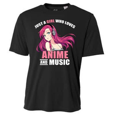 Just A Girl Who Like Anime And Music Funny Anime Cooling Performance Crew T-Shirt