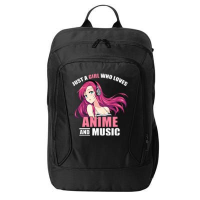 Just A Girl Who Like Anime And Music Funny Anime City Backpack