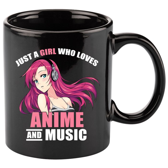 Just A Girl Who Like Anime And Music Funny Anime 11oz C Handle Ceramic Mug