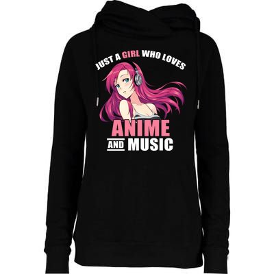 Just A Girl Who Like Anime And Music Funny Anime Womens Funnel Neck Pullover Hood