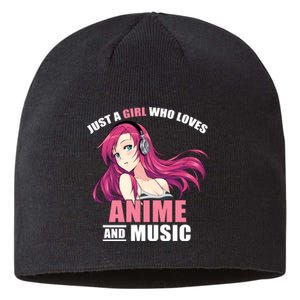 Just A Girl Who Like Anime And Music Funny Anime Sustainable Beanie