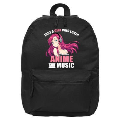 Just A Girl Who Like Anime And Music Funny Anime 16 in Basic Backpack