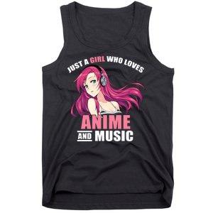 Just A Girl Who Like Anime And Music Funny Anime Tank Top