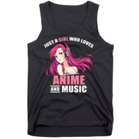 Just A Girl Who Like Anime And Music Funny Anime Tank Top