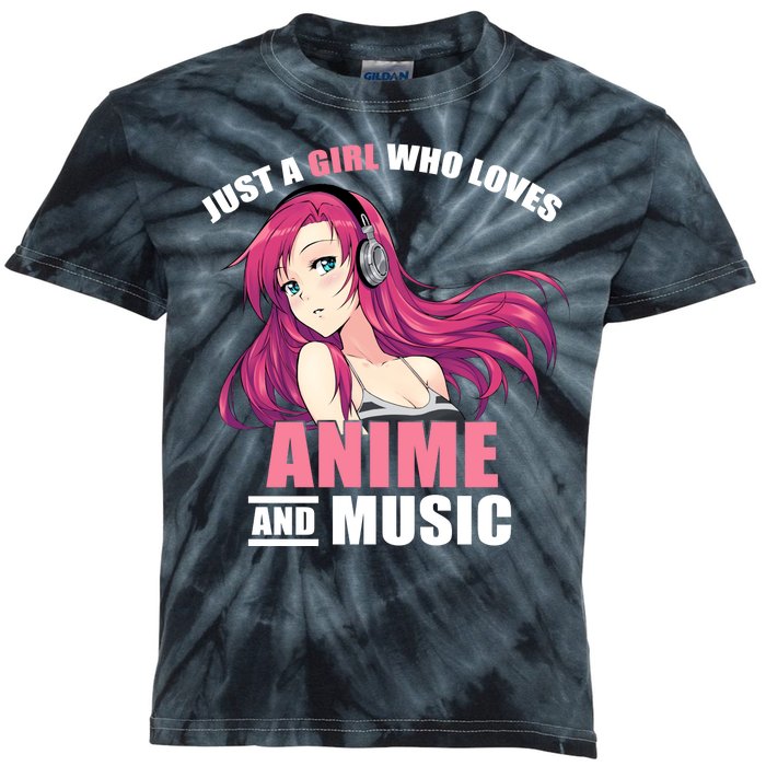 Just A Girl Who Like Anime And Music Funny Anime Kids Tie-Dye T-Shirt