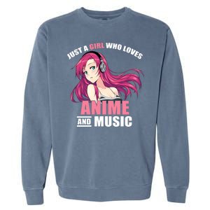 Just A Girl Who Like Anime And Music Funny Anime Garment-Dyed Sweatshirt