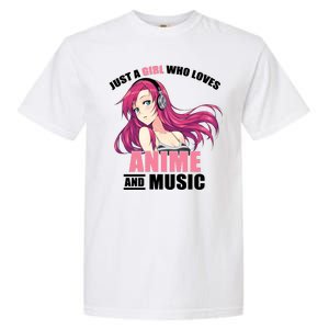 Just A Girl Who Like Anime And Music Funny Anime Garment-Dyed Heavyweight T-Shirt