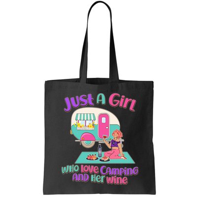 Just A Girl Who Love Camping And Her Wine Bag