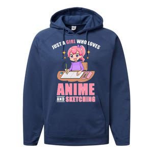 Just A Girl Who Loves Anime And Sketching Performance Fleece Hoodie