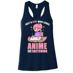 Just A Girl Who Loves Anime And Sketching Women's Racerback Tank