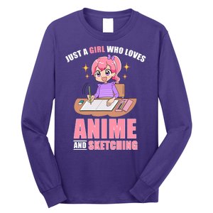 Just A Girl Who Loves Anime And Sketching Long Sleeve Shirt