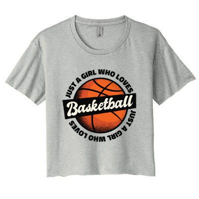 Just A Girl Who Loves Basketball Women's Crop Top Tee