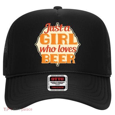 Just A Girl Who Loves Beer High Crown Mesh Back Trucker Hat