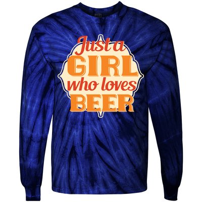 Just A Girl Who Loves Beer Tie-Dye Long Sleeve Shirt