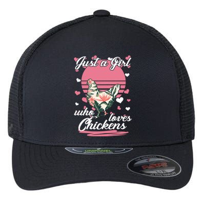 Just A Girl Who Loves Chickens Flexfit Unipanel Trucker Cap