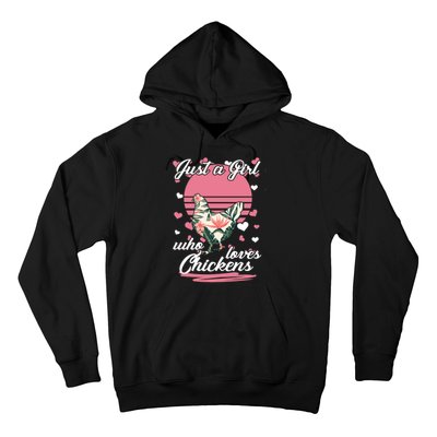 Just A Girl Who Loves Chickens Hoodie