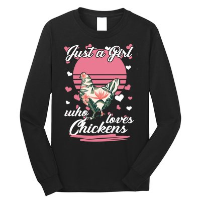 Just A Girl Who Loves Chickens Long Sleeve Shirt