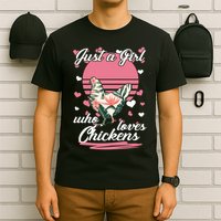 Just A Girl Who Loves Chickens T-Shirt