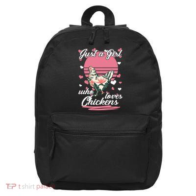 Just A Girl Who Loves Chickens 16 in Basic Backpack
