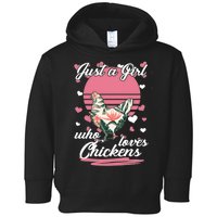 Just A Girl Who Loves Chickens Toddler Hoodie