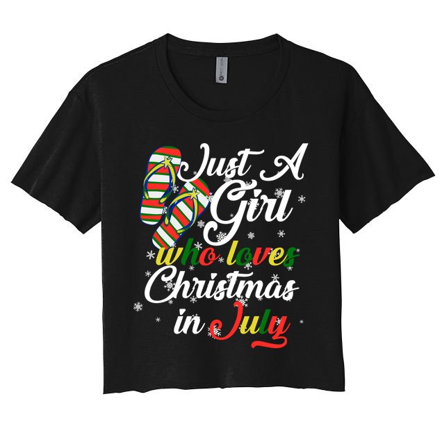 Just A Girl Who Loves Christmas In July Crop Top