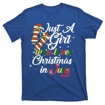 Just A Girl Who Loves Christmas In July T-Shirt