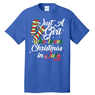 Just A Girl Who Loves Christmas In July Tall T-Shirt