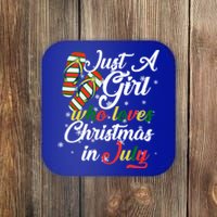 Just A Girl Who Loves Christmas In July Coaster