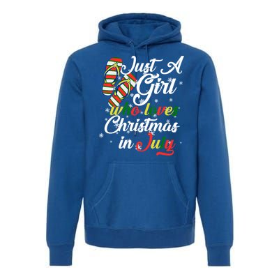 Just A Girl Who Loves Christmas In July Premium Hoodie