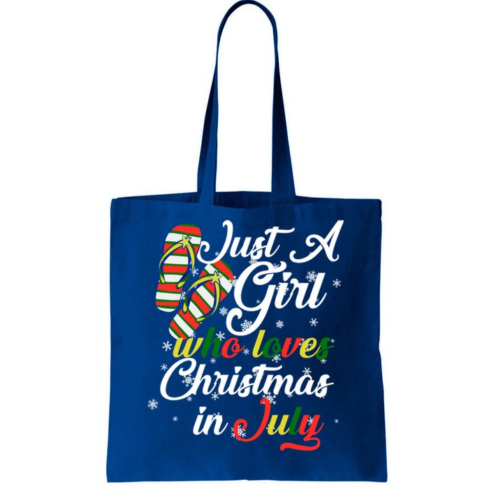 Just A Girl Who Loves Christmas In July Tote Bag