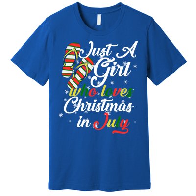 Just A Girl Who Loves Christmas In July Premium T-Shirt