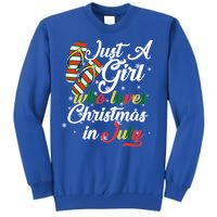 Just A Girl Who Loves Christmas In July Tall Sweatshirt