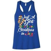 Just A Girl Who Loves Christmas In July Women's Racerback Tank