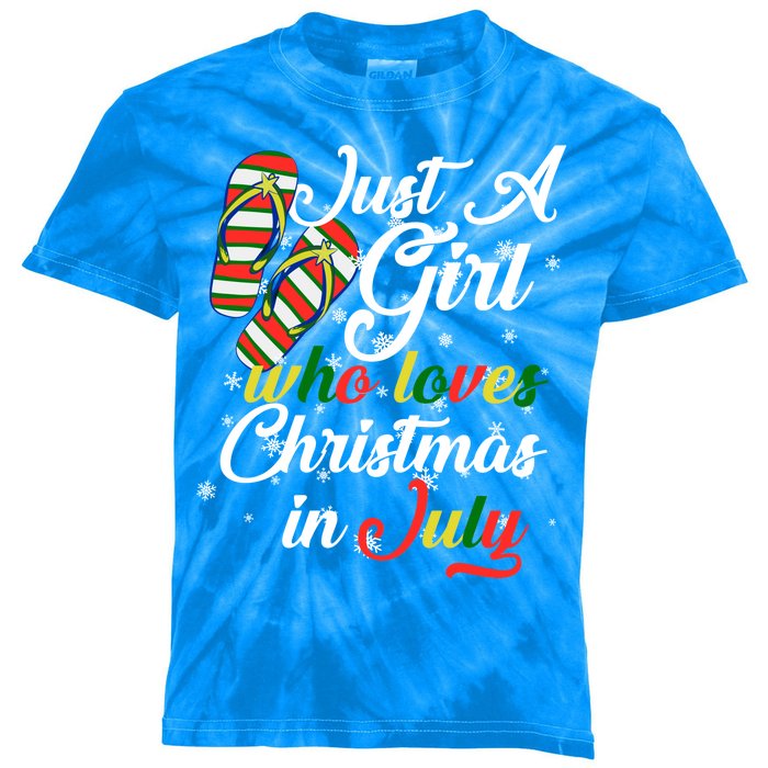 Just A Girl Who Loves Christmas In July Kids Tie-Dye T-Shirt