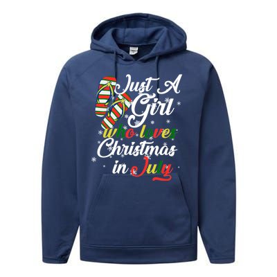 Just A Girl Who Loves Christmas In July Performance Fleece Hoodie