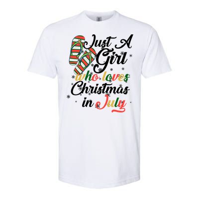 Just A Girl Who Loves Christmas In July Softstyle CVC T-Shirt