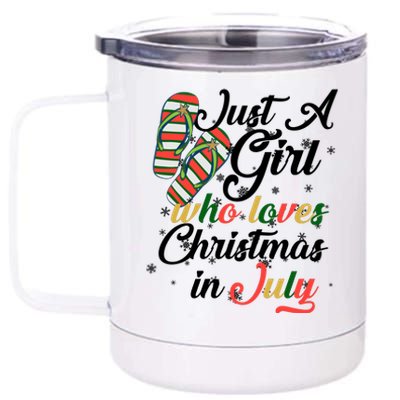 Just A Girl Who Loves Christmas In July 12 oz Stainless Steel Tumbler Cup