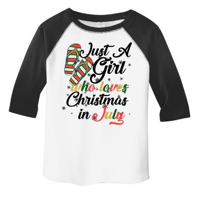 Just A Girl Who Loves Christmas In July Toddler Fine Jersey T-Shirt