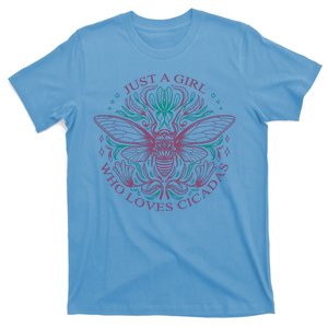 Just A Girl Who Loves Cicadas T-Shirt